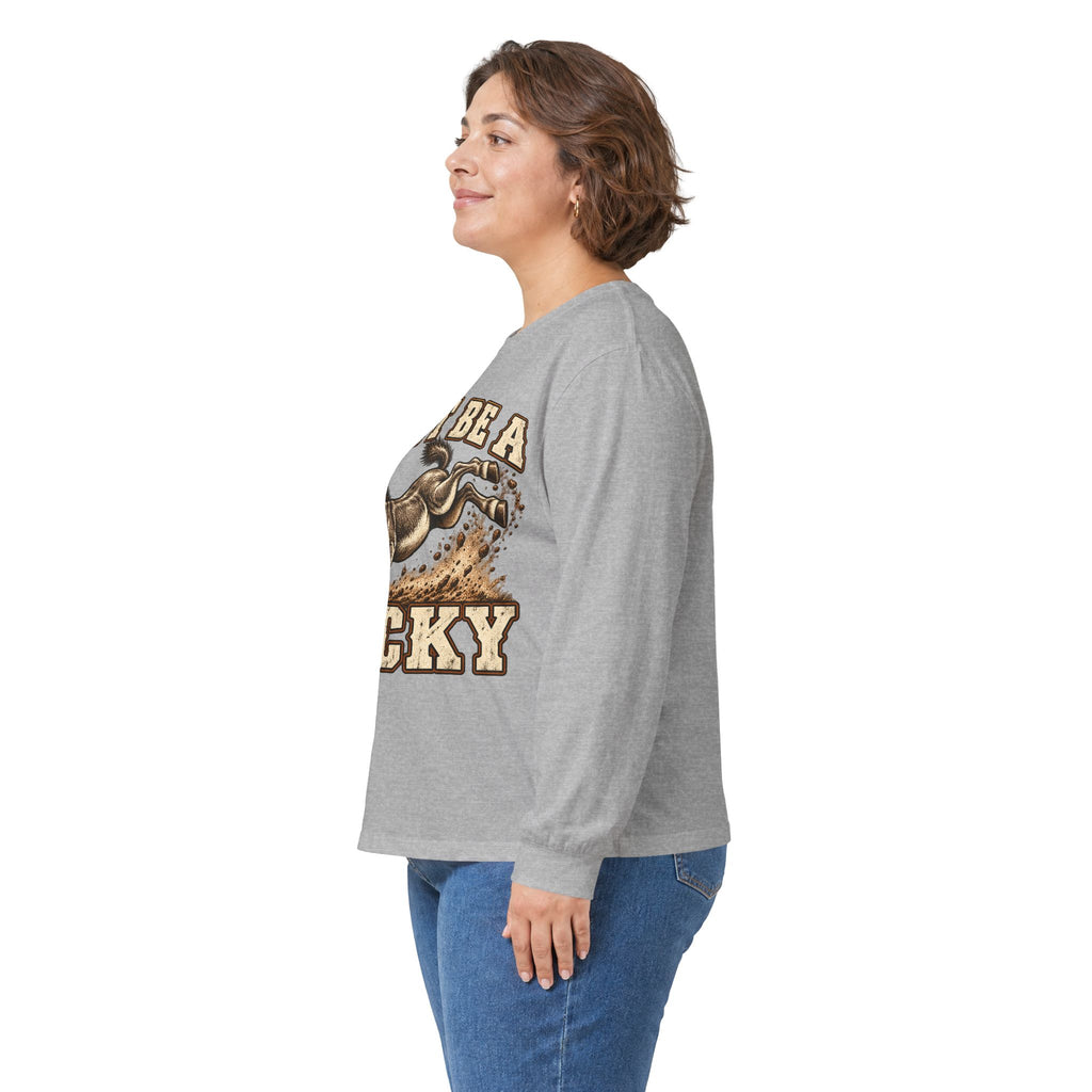 Don’t Be a Jacky Long Sleeve Tee