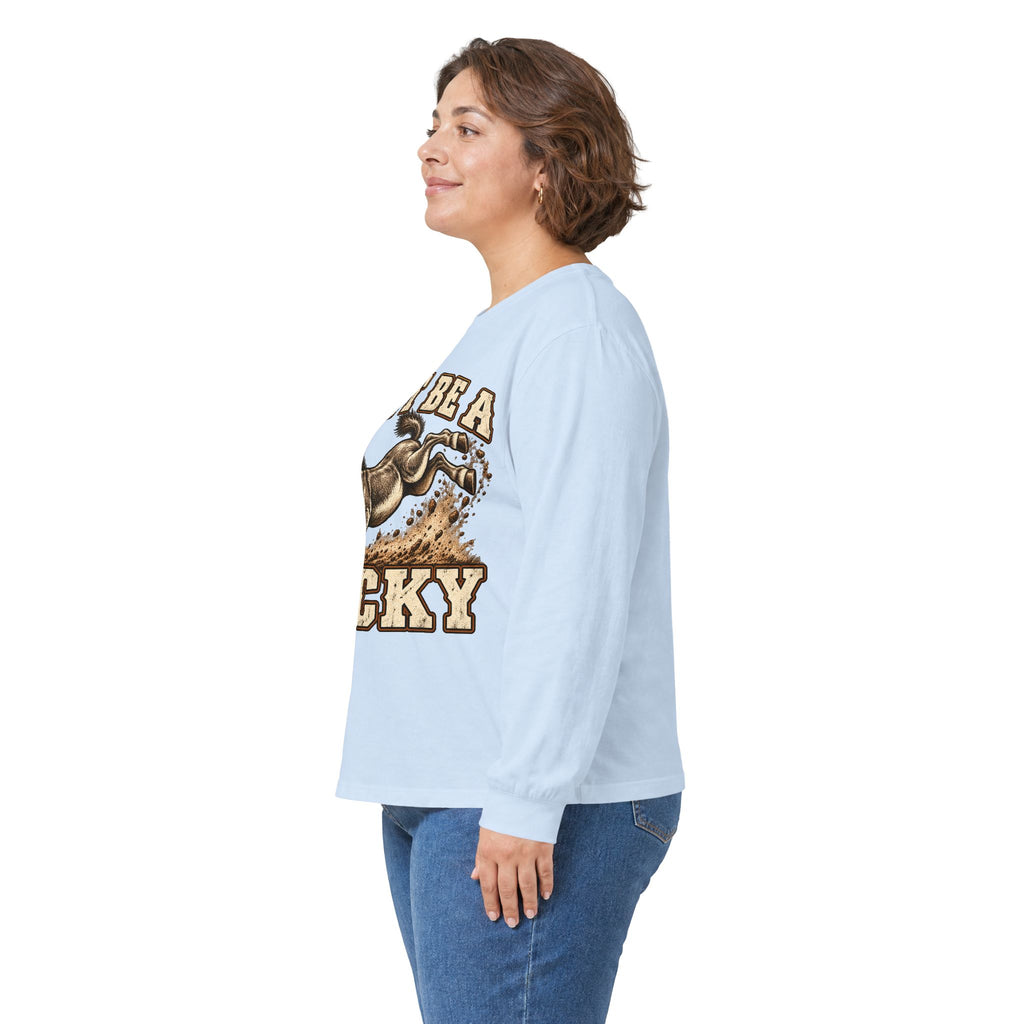 Don’t Be a Jacky Long Sleeve Tee