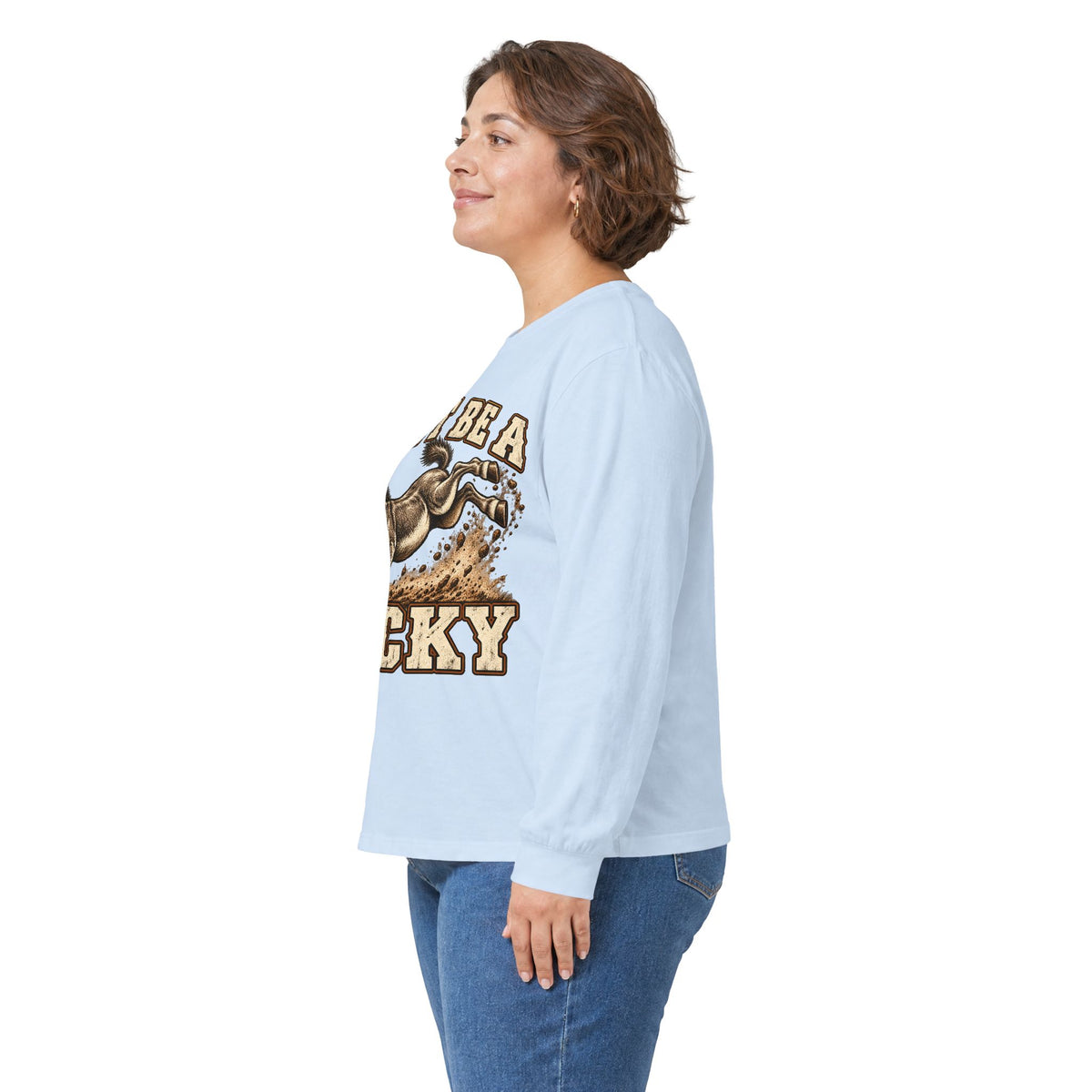 Don’t Be a Jacky Long Sleeve Tee