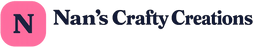 Nan’s Crafty Creations - Home